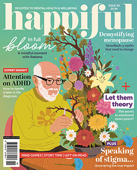 Happiful magazine issue 99